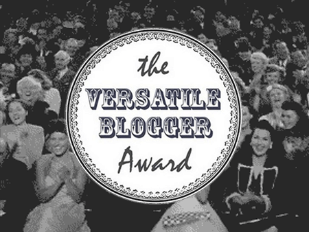 The Versatile Blogger Award & you’re nominated too!
